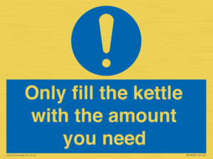 Only fill the kettle with the amount you need